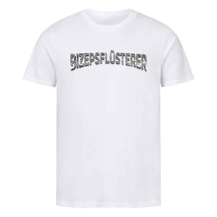 Bizepsflüsterer (Frontprint) Shirt