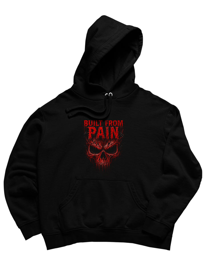 Built From Pain Hoodie