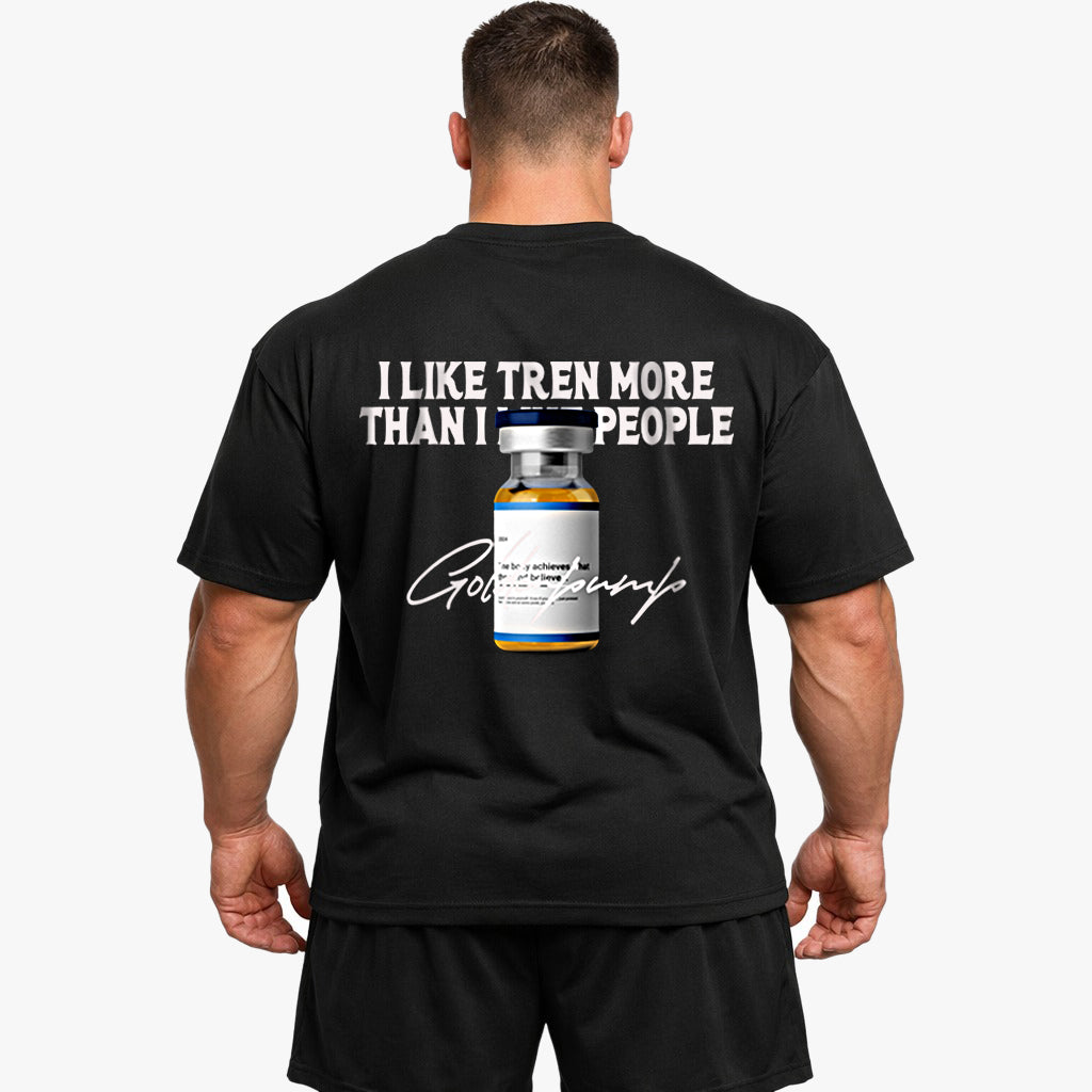 i like Tren more Oversized (Backprint) Shirt