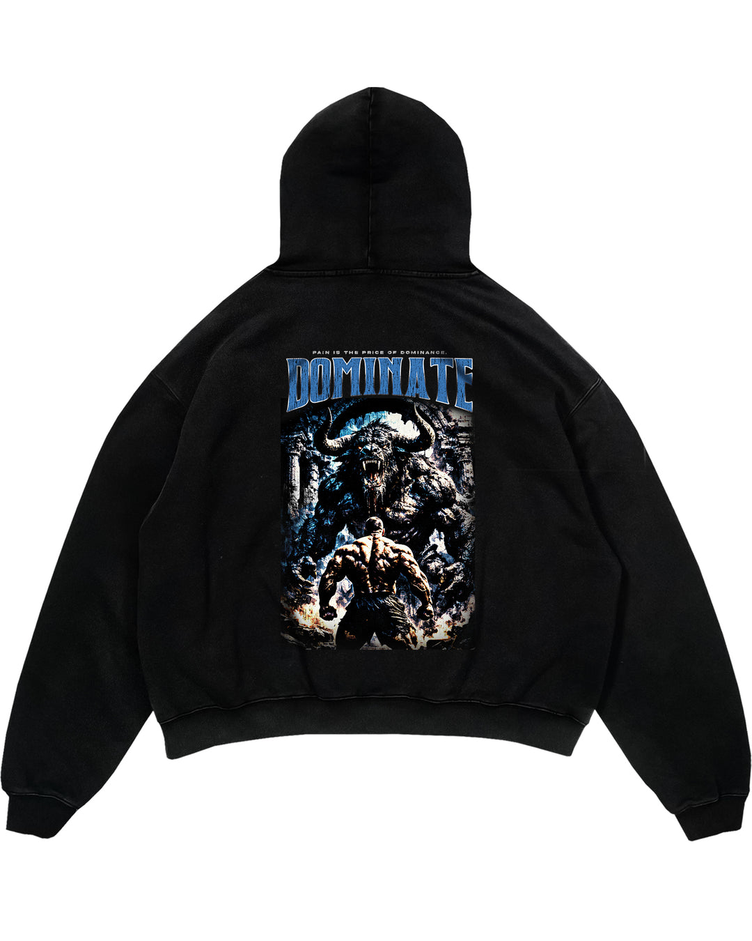 Dominate Forever (Backprint) Oversized Hoodie