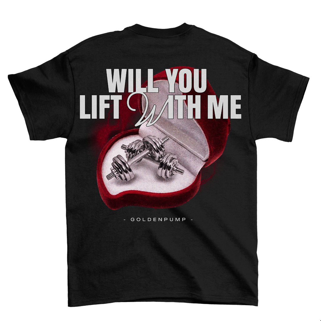 Lift with me (Backprint) Shirt